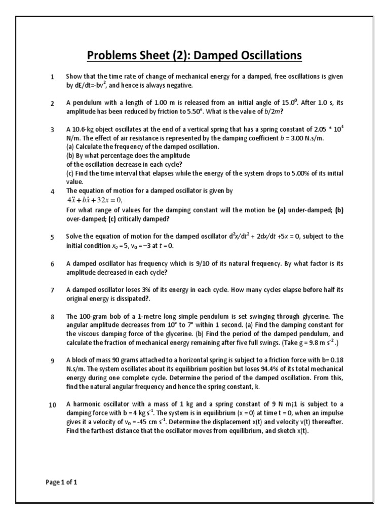 Analysis of Damped Oscillations Solving Problems Involving Decaying