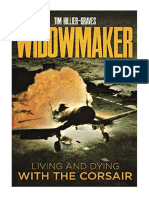 Widowmaker: Living and Dying With The Corsair - Biography: Historical, Political & Military