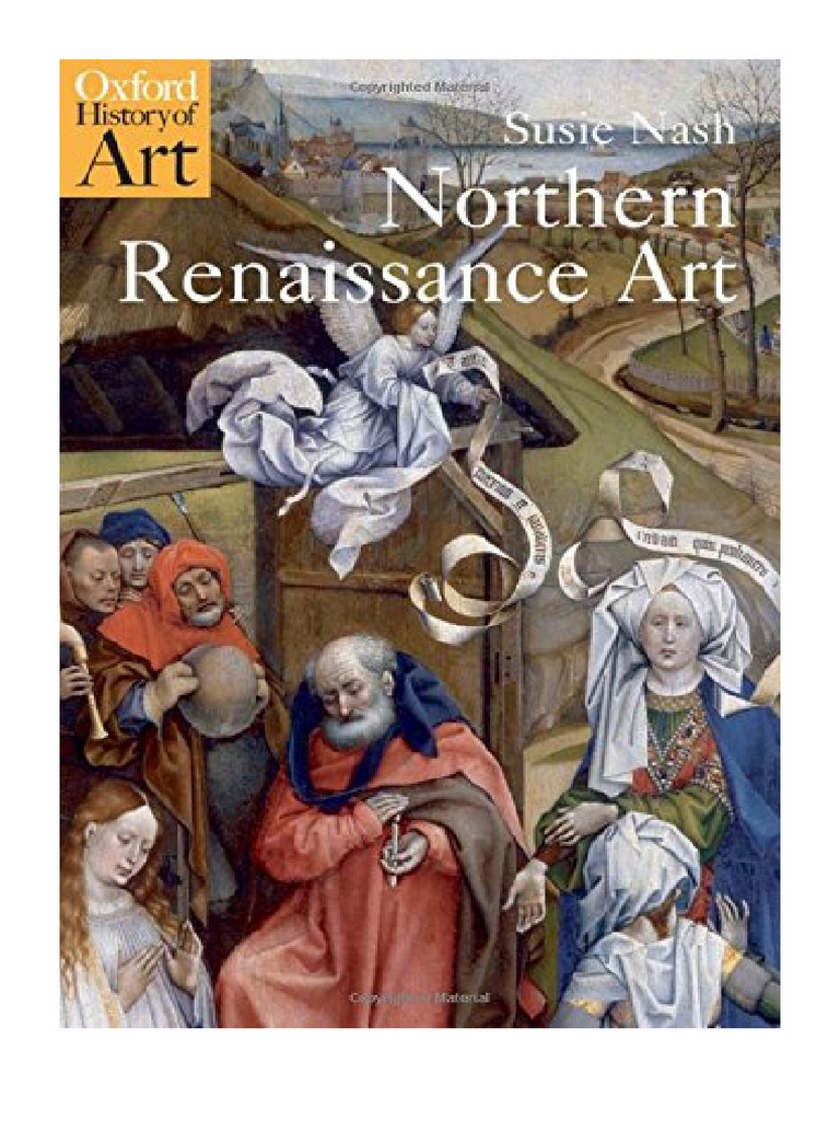 Northern Renaissance Art (Oxford History of Art) Susie Nash PDF