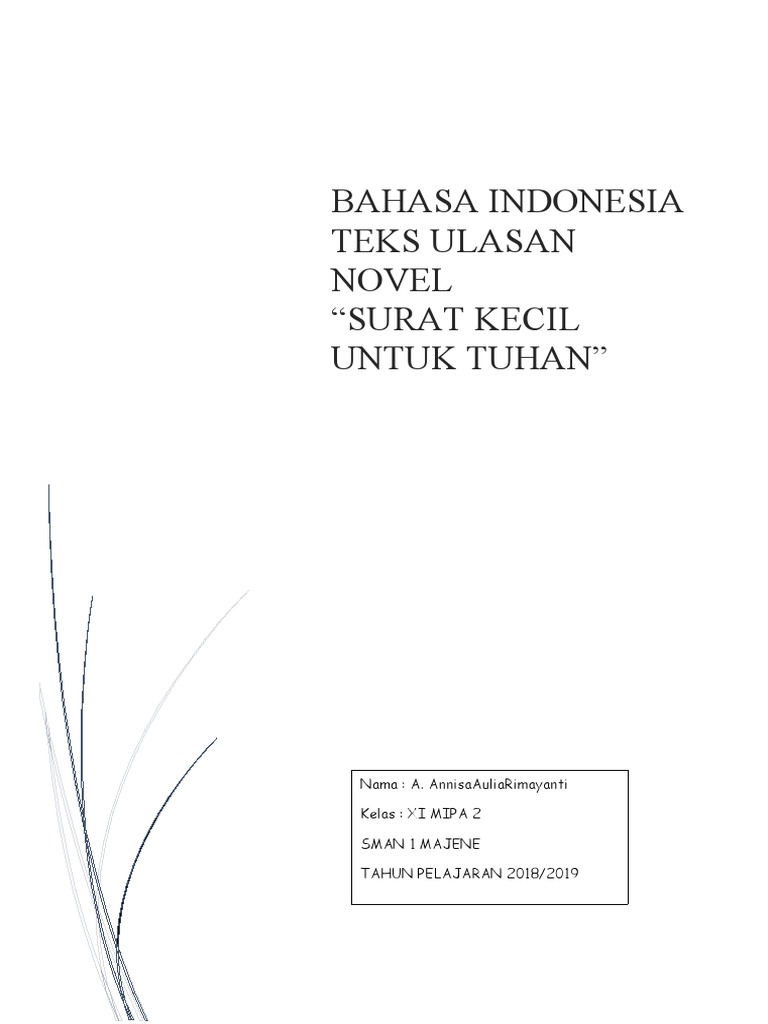 Photo inspiration: Jika Anda Membaca Ulasan Tamu Reference: Ulasan Novel Surat Kecil Untuk Tuhan