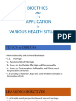 Bioethics Application Various Health Situations: AND ITS