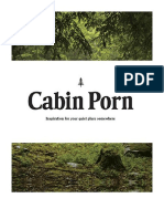 Cabin Porn: Inspiration For Your Quiet Place Somewhere - Photographs: Collections