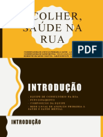 Acolher, Saúde Na Rua