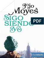 Sigo Siendo Yo Antes de Ti 3 Spanish Edition - Moyes Jojo