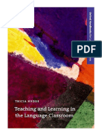 Teaching and Learning in The Language Classroom: A Guide To Current Ideas About The Theory and Practice of English Language Teaching - Tricia Hedge