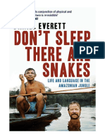 Don't Sleep, There Are Snakes: Life and Language in The Amazonian Jungle - Biography: General