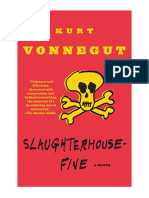 Slaughter House Five - Kurt Vonnegut