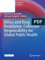 Ethics and Drug Resistance Collective Responsibility For Global Public Health
