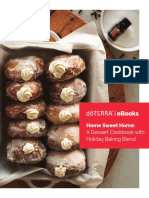 Home Sweet Home:: A Dessert Cookbook With Holiday Baking Blend