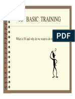 5S Basic Training: Whatis5Sandwhydowewanttodoit?