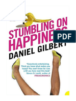 Stumbling On Happiness - Daniel Gilbert