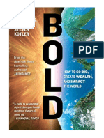 Bold: How To Go Big, Create Wealth and Impact The World (Exponential Technology Series) - Peter H. Diamandis