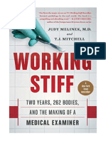 Working Stiff: Two Years, 262 Bodies, and The Making of A Medical Examiner - Judy Melinek MD