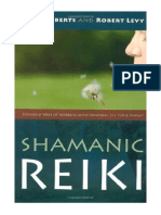 Shamanic Reiki: Expanded Ways of Working With Universal Life Force Energy - Complementary Medicine