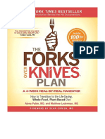 The Forks Over Knives Plan: How To Transition To The Life-Saving, Whole-Food, Plant-Based Diet - Alona Pulde M.D.