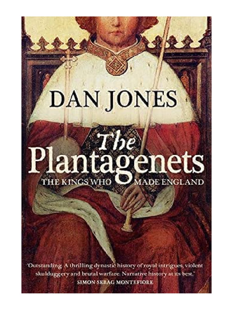 The The Kings Who Made England Dan Jones PDF