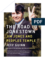 The Road To Jonestown: Jim Jones and Peoples Temple - Jeff Guinn