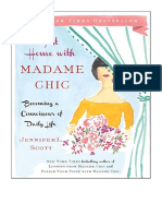 At Home With Madame Chic: Becoming A Connoisseur of Daily Life - Jennifer L. Scott