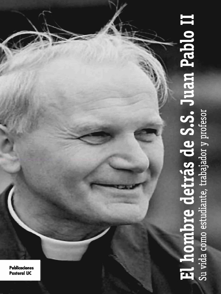 Vida y legado de S.S. Juan Pablo II | PDF | Papa juan pablo ii | Sacerdote