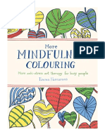 More Mindfulness Colouring: More Anti-Stress Art Therapy For Busy People - Emma Farrarons
