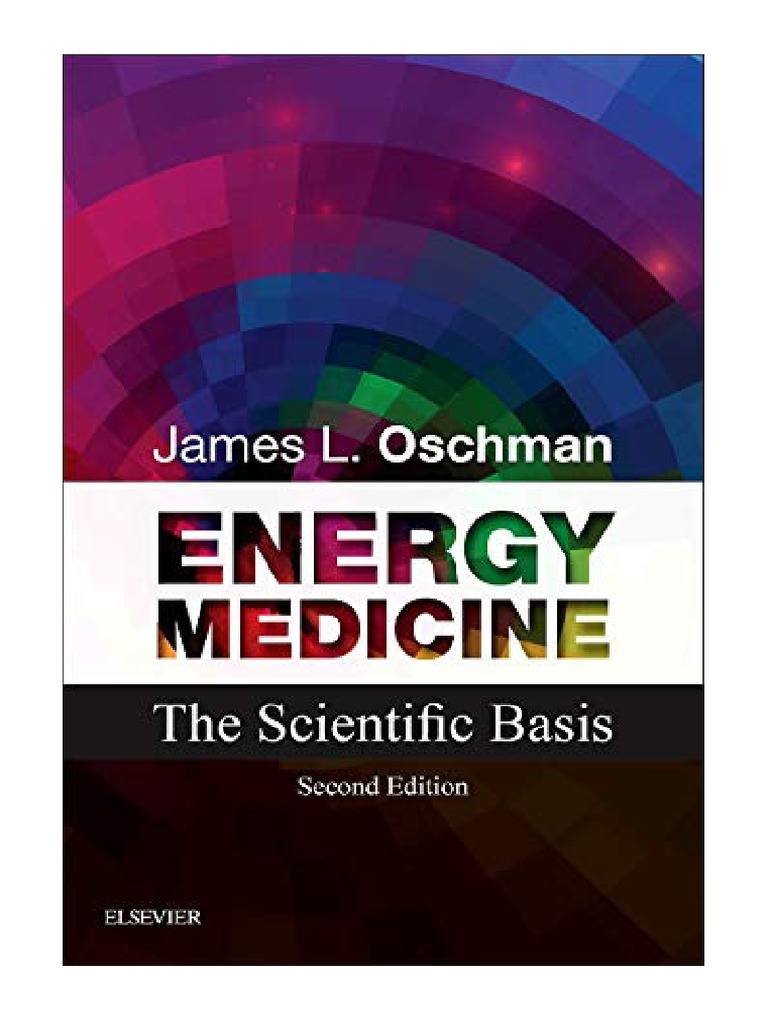Energy Medicine The Scientific Basis James L. Oschman PHD PDF