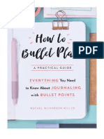 How To Bullet Plan: Everything You Need To Know About Journaling With Bullet Points - Rachel Wilkerson Miller