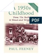 A 1950s Childhood: From Tin Baths To Bread and Dripping - Paul Feeney