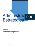 Administración Estratégica: Unidad 2 Actividad Integradora