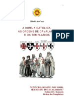 A Igreja Católica, As Ordens de Cavalaria e Os Templários