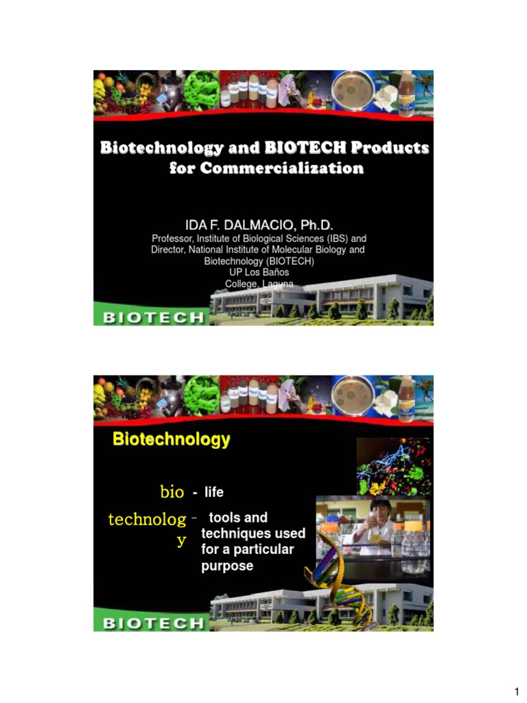 Biotechnology and BIOTECH products for commercialization
