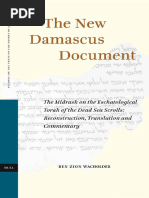 The New Damascus Document The Midrash on the Eschatological Torah of the Dead Sea Scrolls Reconstruction, Translation and Commentary  (Studies on the Texts of the Desert of Judah) by Wacholder, Ben Zi (z-lib.org