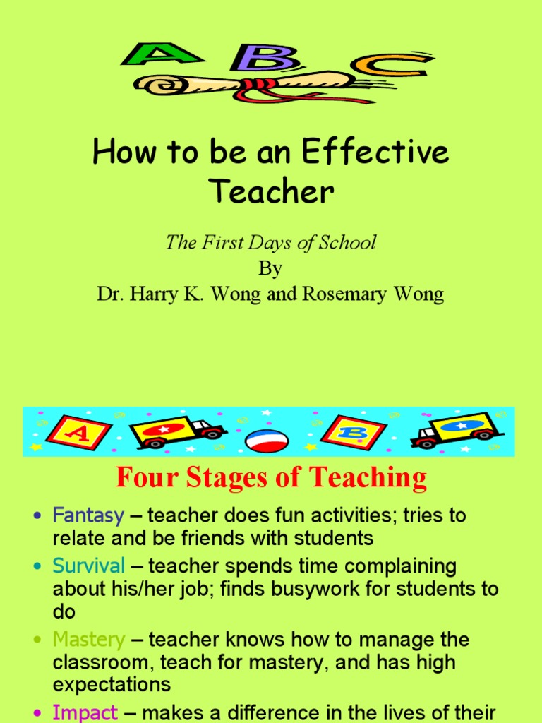 How To Be An Effective Teacher by Dr. Harry K.