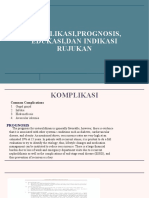 Komplikasi, Prognosis, Edukasi, Dan Indikasi Rujukan