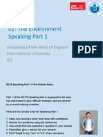 02: The Environment Speaking Part 1: University of The West of England International University IE2