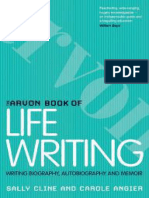 Cline y Angier (2010) - The Arvon Book of Life Writing. Writing Biography, Autobiography and Memoir