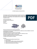 3er Taller, Manufactura de Metales