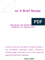 Emotions: A Brief Review: Chairperson: Ms Sushila Russell Presenter: Dr. Cherian John
