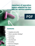 Title: Comparison of Operation Strategies Adapted by Two Hospitals For Service Quality