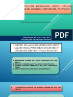 Pertemuan Ke Ix. Hygiene Pelayanan Kesehatan Gilut Dalam Upaya Peningkatan Gilut (Promotif,Preventif Dan Kuratif) 29 , 09-2021