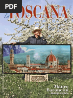 La Toscana Luglio Agosto