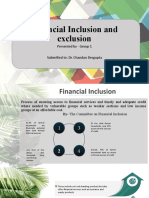 Financial Inclusion and Exclusion: Presented by - Group 1