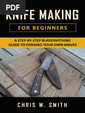 Knifemaking for Beginners_ A St - W. Smith, Chris