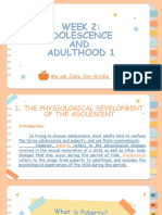 Week 2: Adolescence AND Adulthood 1: Ma'am Jaila Joy Arcilla
