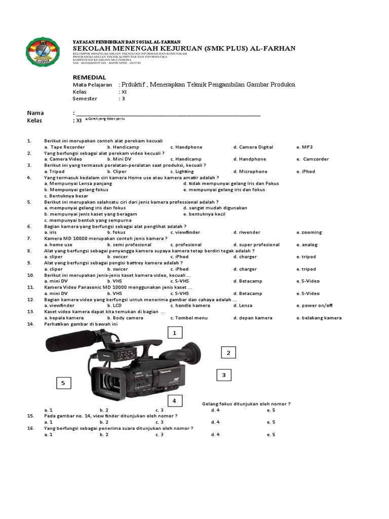 Soal Menerapkan Teknik Pengambilan Gambar Produksi