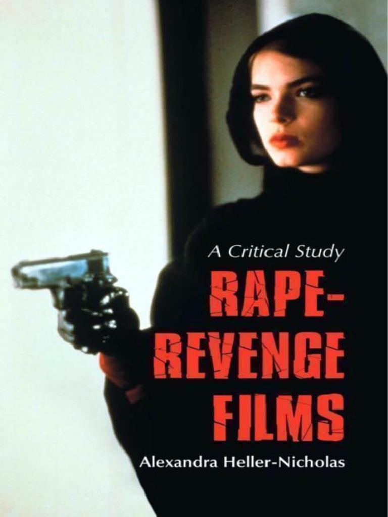 RapeRevenge Films A Critical Study by Alexandra HellerNicholas PDF