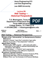 Petroleum Engineering 613: Well Testing — Historical Perspectives