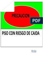 Letreros Peligro, Precaucion y Atencion