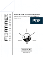 FortiNet Training Services - FortiGate Multi Threat Security Systems Course 201 v4.0