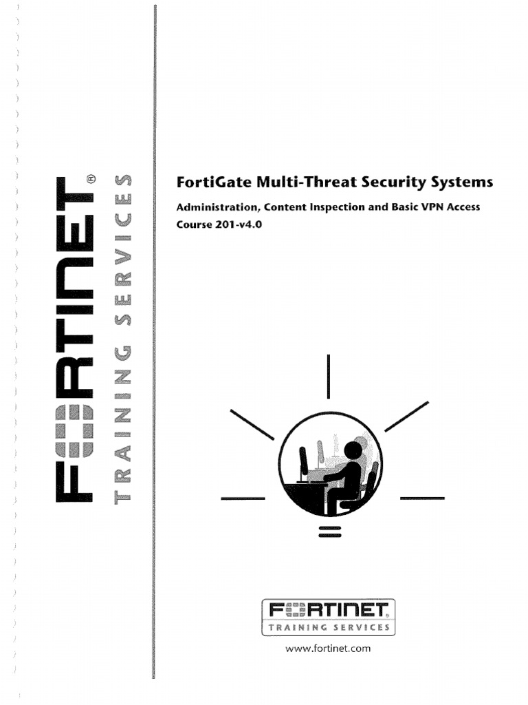 FortiNet Training Services - FortiGate Multi Threat Security Systems ...