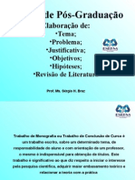 1 - Elaboração Do Tema, Problema, Justificativa, Objetivos, Hipóteses e Revisão de Literatura